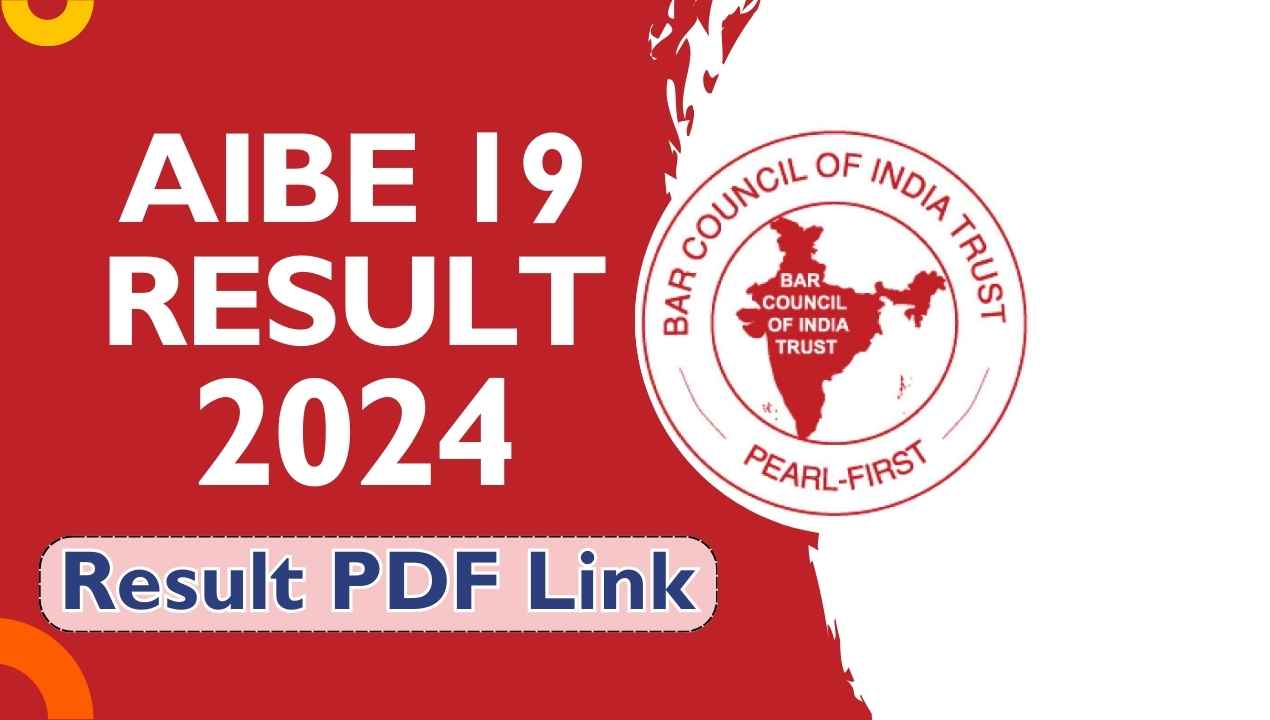 AIBE 19 Result 2024