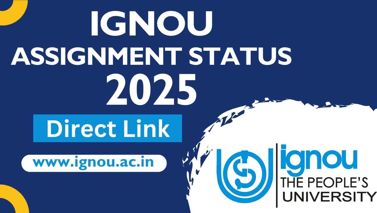 IGNOU Assignment Status 2025