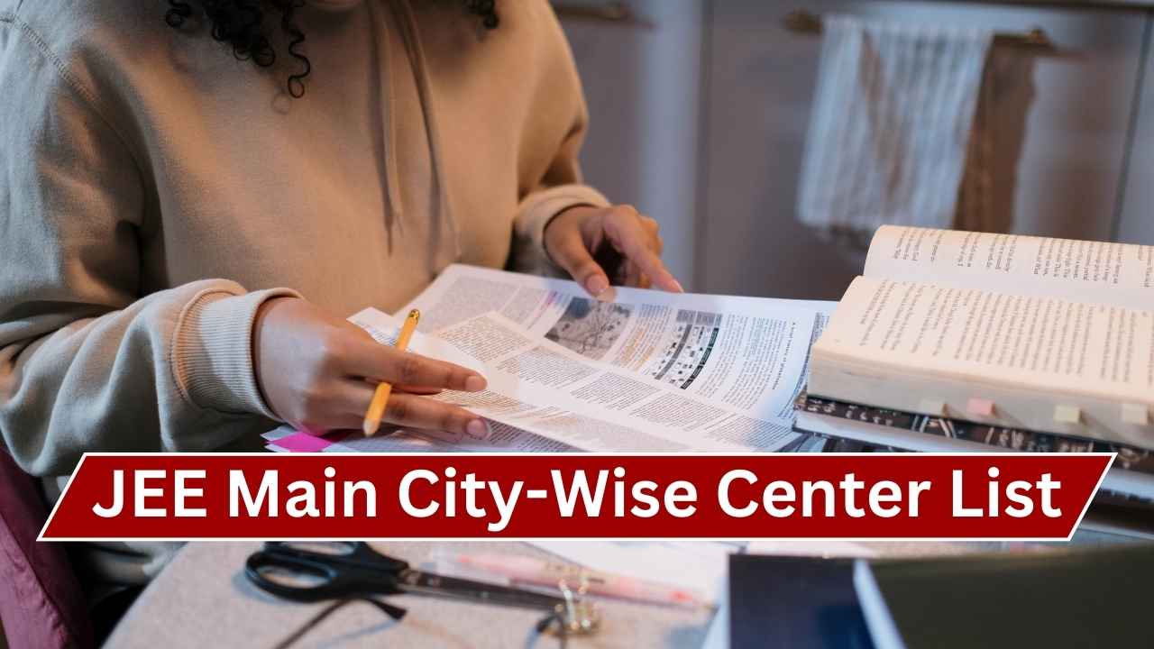 JEE Main City-Wise Center List