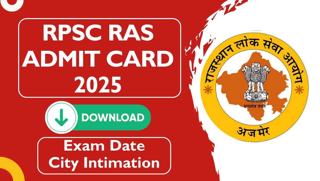 RPSC RAS Admit Card 2025