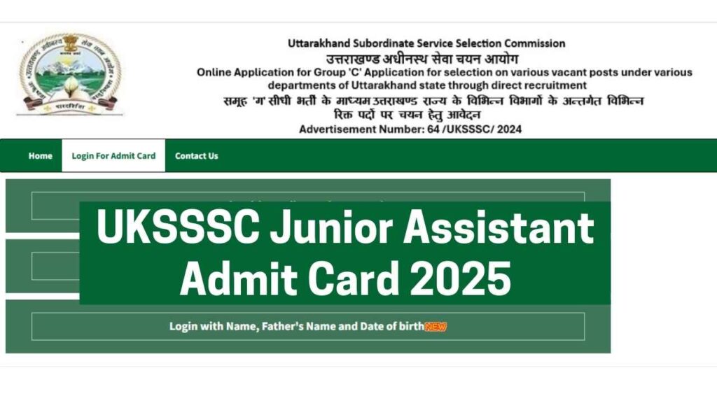 UKSSSC Junior Assistant Admit Card 2025