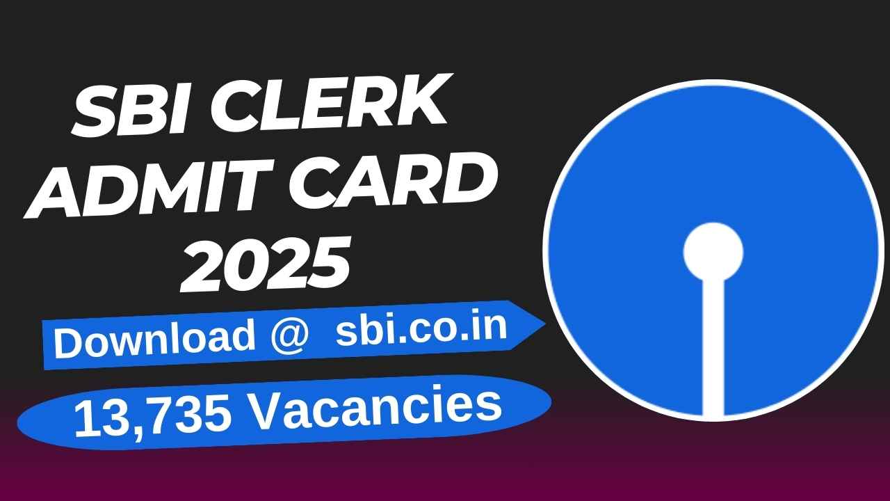 SBI Clerk Admit Card 2025