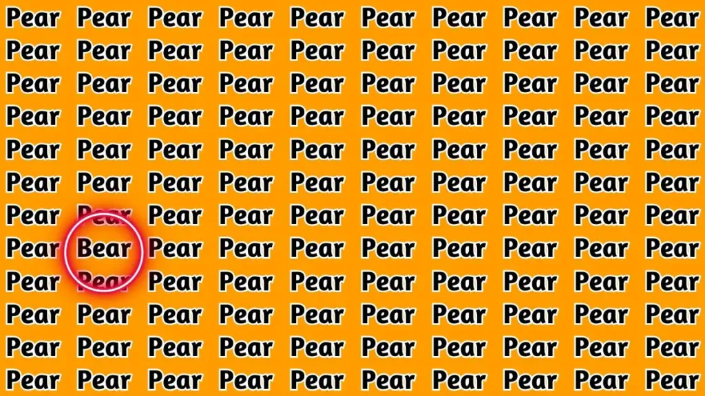 Spot the Word Bear among Pear in 8 Secs​​​​​​​ - Solution