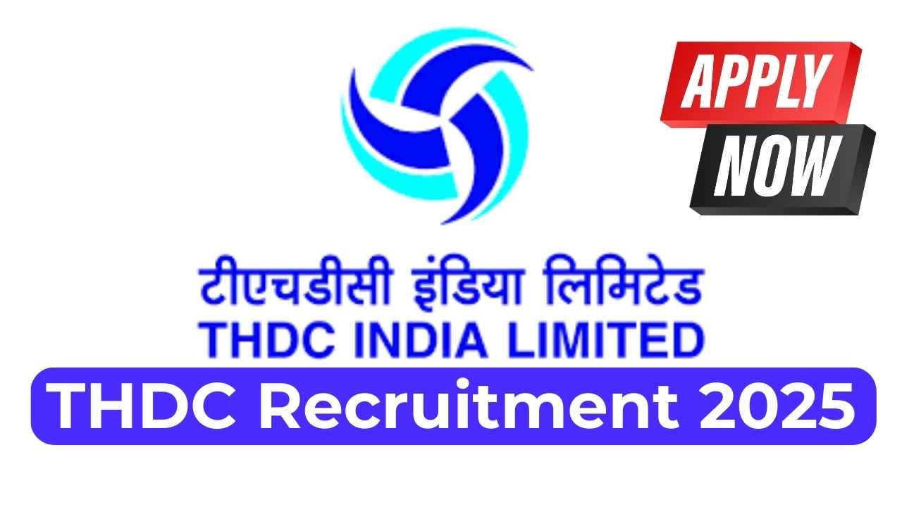 THDC Recruitment 2025